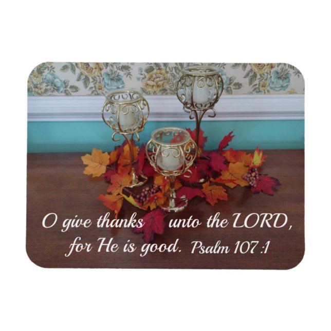 Psalm 107:1 O dankt dem Herrn, denn Er ist Magnet (Horizontal)