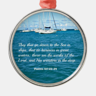 Psalm 107:23-24 Sie, die hinunter zum Meer gehen.. Silbernes Ornament
