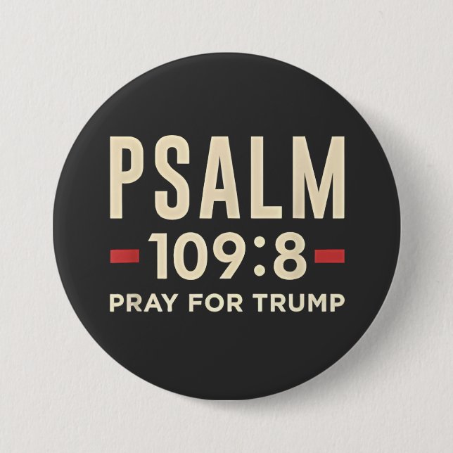 Psalm 109:8 Gebet für Trump Religionseröffnung Button (Vorderseite)