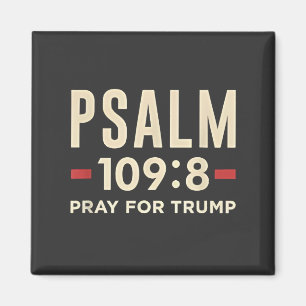 Psalm 109:8 Gebet für Trump Religionseröffnung Magnet