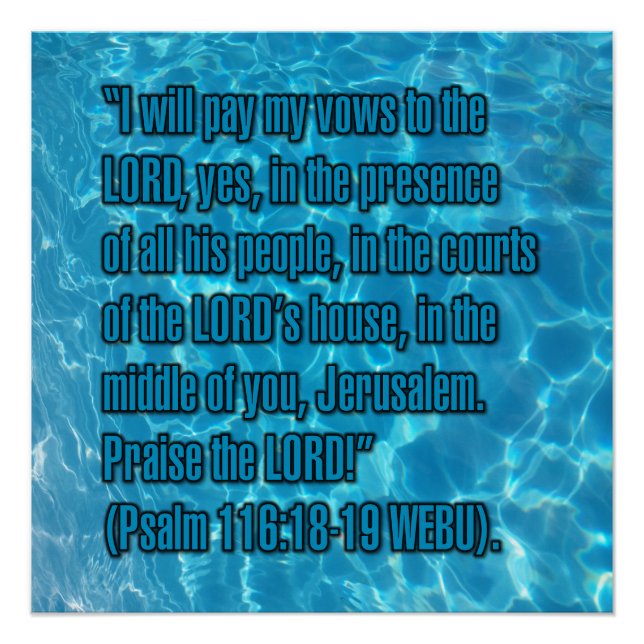 Psalm 116:18-19 WEBU Poster (Vorderseite)