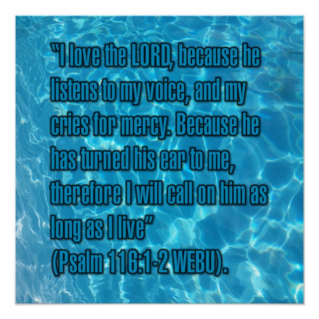 Psalm 116:1-2 WEBU Poster (Vorderseite)