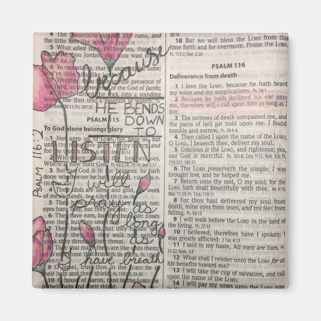 Psalm 116:2 - Er beugt sich dem Hören vor Magnet (Vorne)