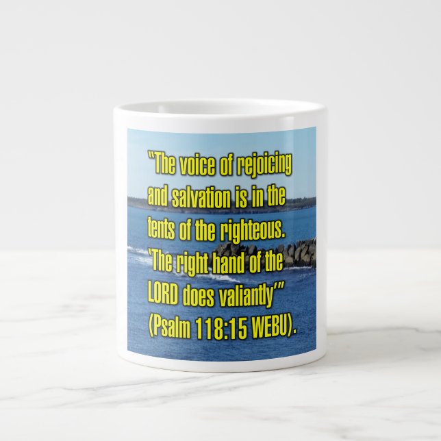 Psalm 118:15 WEBU Tasse (Vorderseite)