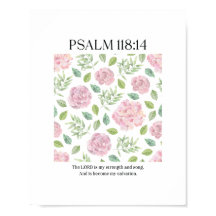 PSALM 118:1 Poster - The Lord is my strength 