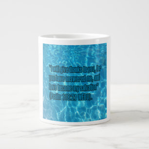 Psalm 118:21 WEBU Tasse