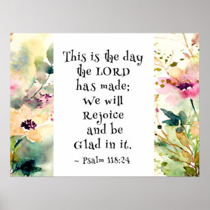Psalm 118:24 Dies ist der Tag des Herrn Made Bible Poster