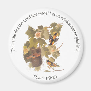 Psalm 118,24 mit Baltimore Oriole-Familie Magnet