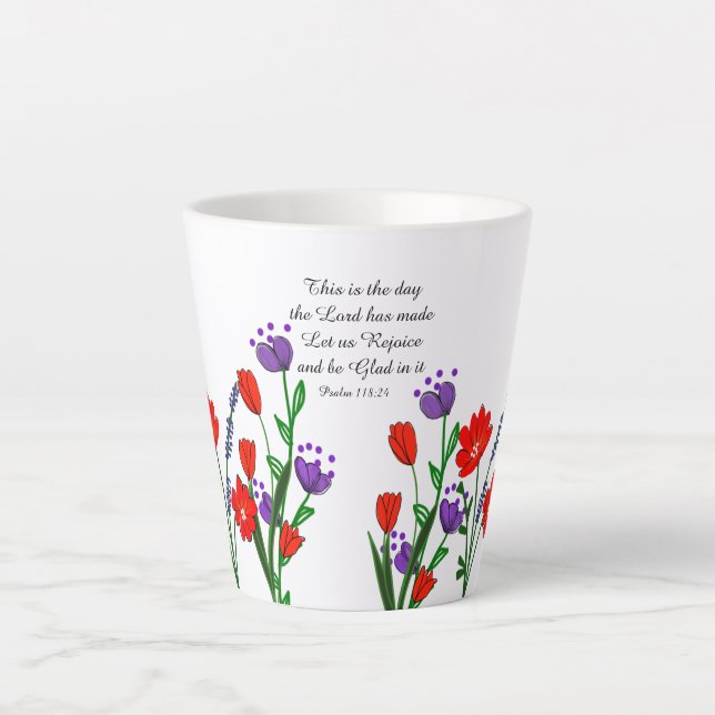 Psalm 118:24 Religious Christlich Verse Floral Milchtasse (Vorderseite)
