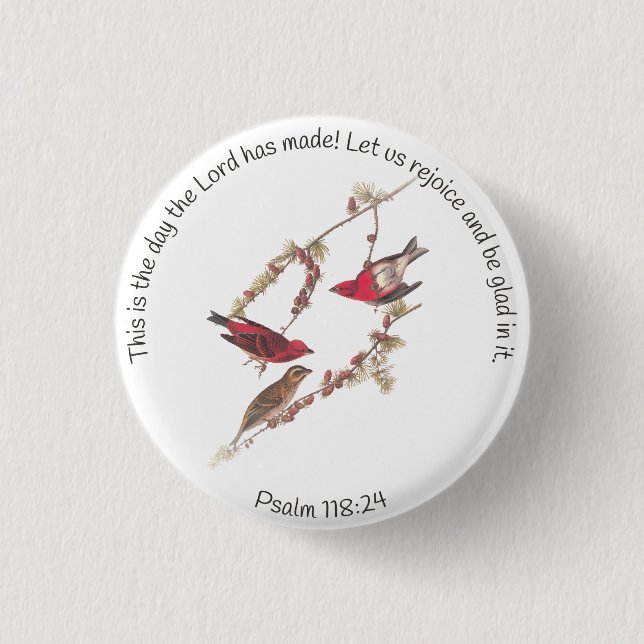 Psalm 118:24 und Drei Rote Vögel Button (Vorderseite)