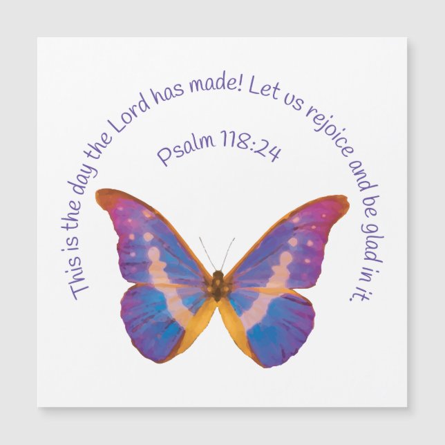 Psalm 118:24 und Wasserfarbenschmetterling Magnetkarte (Vorderseite)