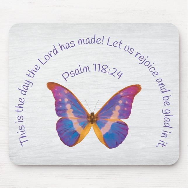 Psalm 118:24 und Wasserfarbenschmetterling Mousepad (Vorne)