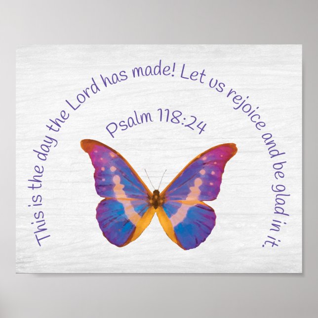 Psalm 118:24 und Wasserfarbenschmetterling Poster (Vorne)