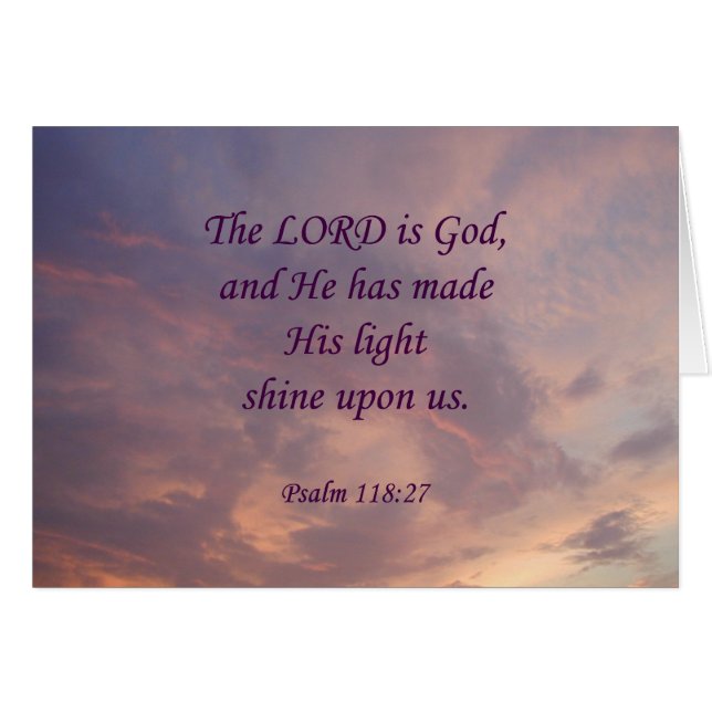 Psalm-118:27 Lord Is God (Vorderseite (Horizontal))