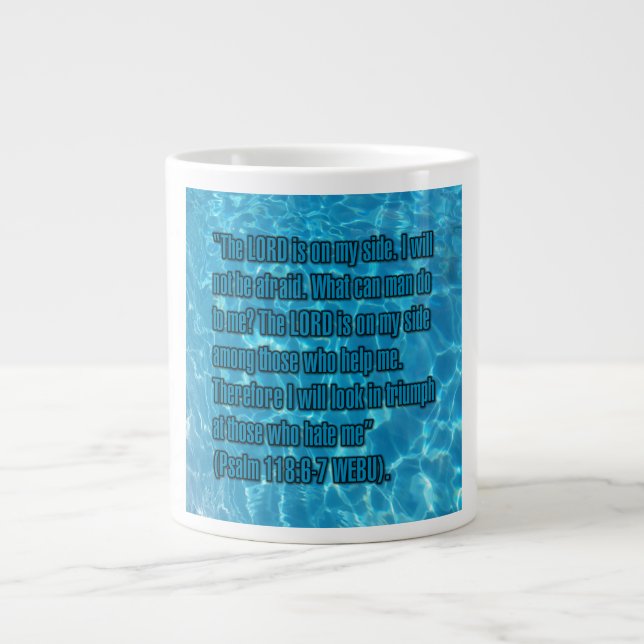 Psalm 118:6-7 WEBU Mug Jumbo-Tasse (Vorderseite)
