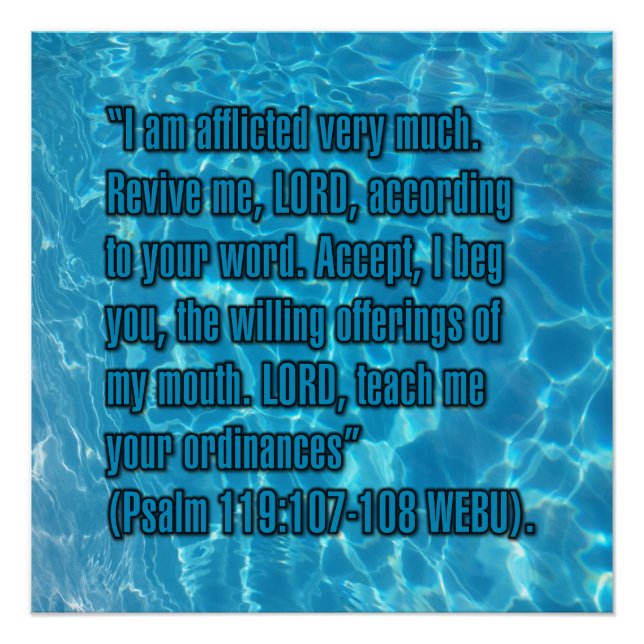 Psalm 119:107-108 WEBU Poster (Vorderseite)