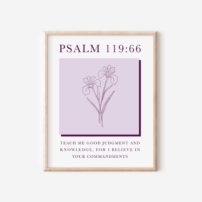 Psalm 119:66 Moderne Christliche Iris-Blume Poster (Von Creator hochgeladen)