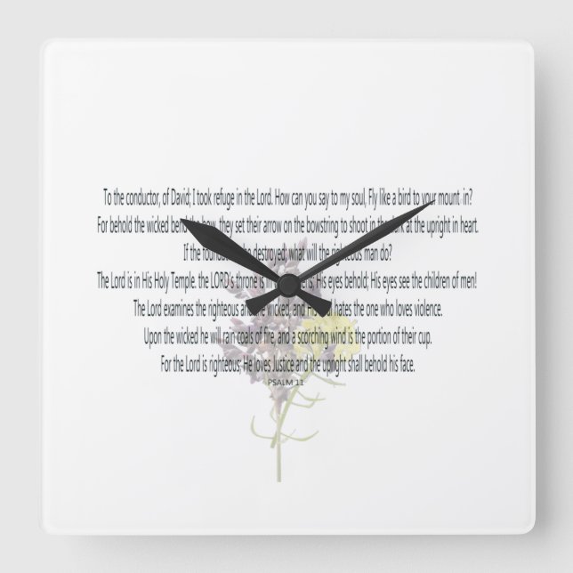 PSALM-11, I took refuge in the Lord, Floral Quadratische Wanduhr (Vorderseite)