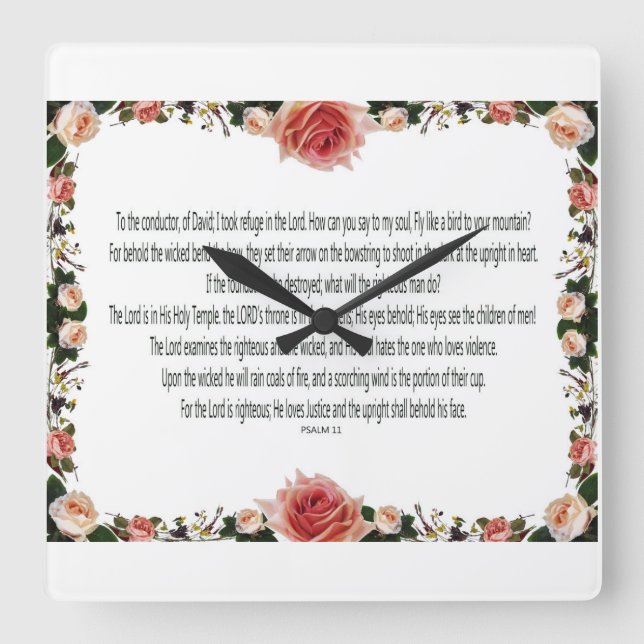 PSALM-11, See the Children of Men, Rosa Floral Quadratische Wanduhr (Vorderseite)