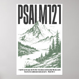 Psalm 121,1-2 „Ich hebe meine Augen auf zu den Ber Poster