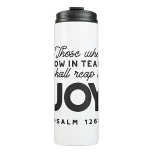 Psalm 126:5 Schrift-Typografie – Ernte in Freude Thermosbecher