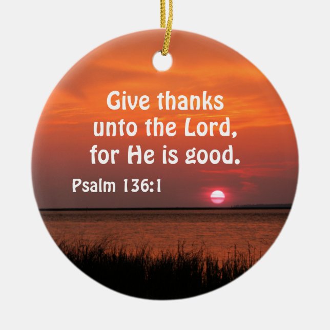 Psalm 136:1 Danken an den Herrn für Er ist Keramik Ornament (Vorne)