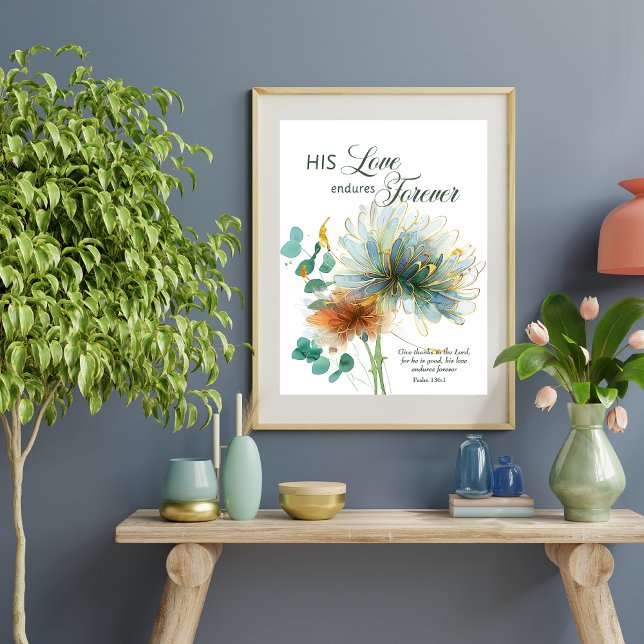 Psalm 136 Seine Liebe hält für immer blumenweiß Poster (Von Creator hochgeladen)
