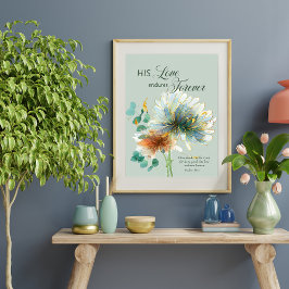 Psalm 136 Seine Liebe hält für immer grün Poster