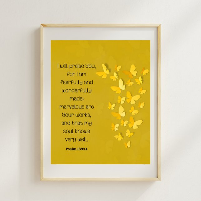 Psalm 139:14 Furchtbar und wunderbar gemacht Poster (Von Creator hochgeladen)