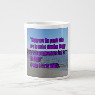 Psalm 144:15 WEBU Tasse