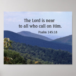 Psalm 145:18 Der Herr ist nah an allen, die anrufe Poster