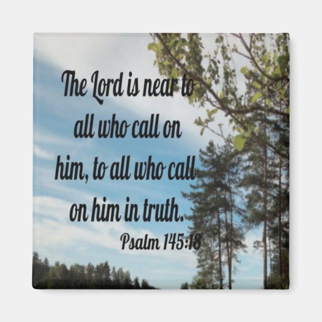 Psalm 145:18 magnet (Vorne)