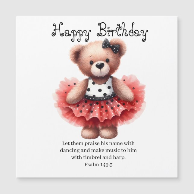 Psalm 149:3 Teddy Ballerina Birthday Greeting  Magnetkarte (Vorderseite)