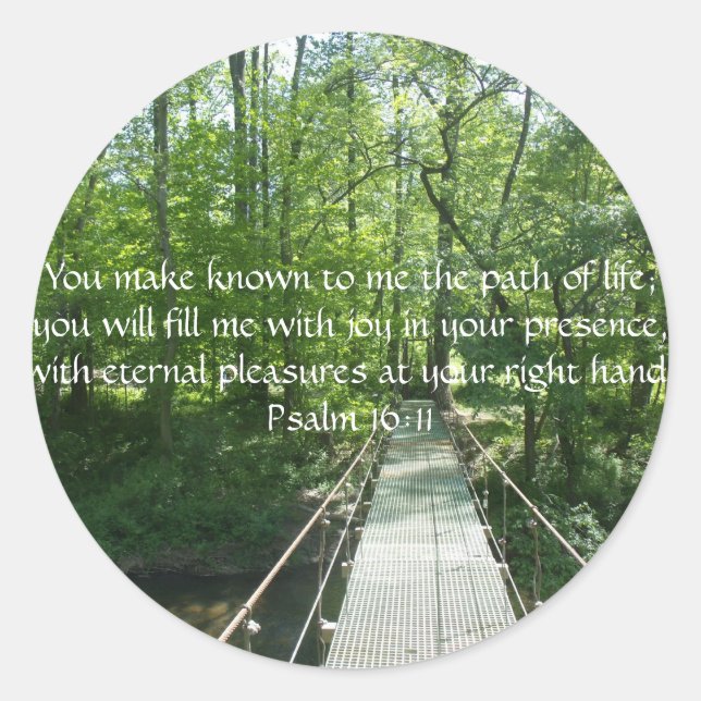 Psalm 16:11 Französische Creek Bridge Runder Aufkleber (Vorderseite)
