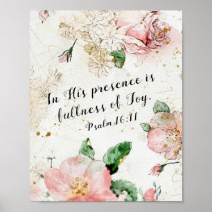 Psalm 16:11 In Seiner Gegenwart ist Fülle der Freu Poster
