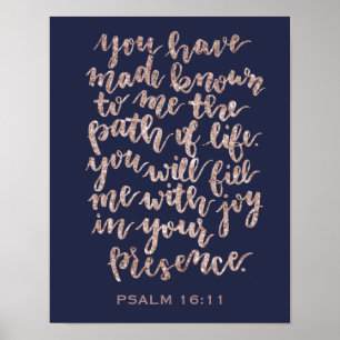 Psalm 16:11 Rose Glitzer Poster