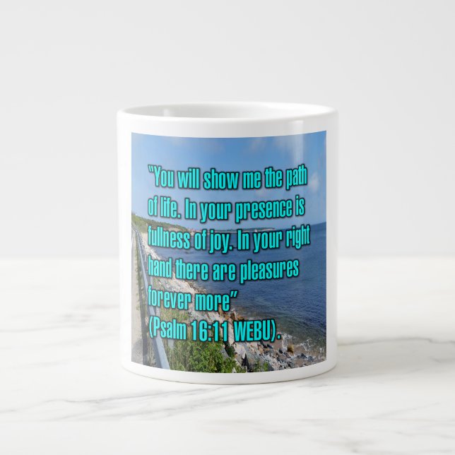 Psalm 16:11 WEBU-Tasse Jumbo-Tasse (Vorderseite)