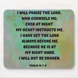 Psalm 16:7-8 Gott ist neben mir Bibelverse Mousepad