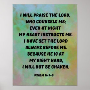 Psalm 16:7-8 I Lob Gott Bibel Verse Poster