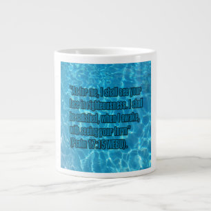 Psalm 17:15 WEBU Tasse