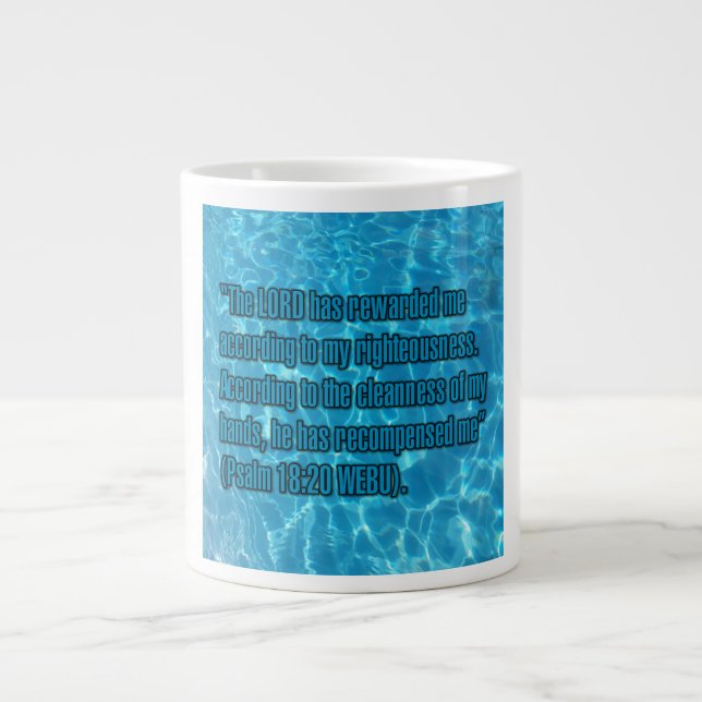 Psalm 18:20 WEBU Mug Jumbo-Tasse (Vorderseite)