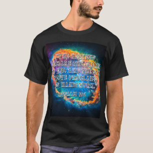 Psalm 19:1 Die Himmel verkünden Gottes Ruhm T-Shirt