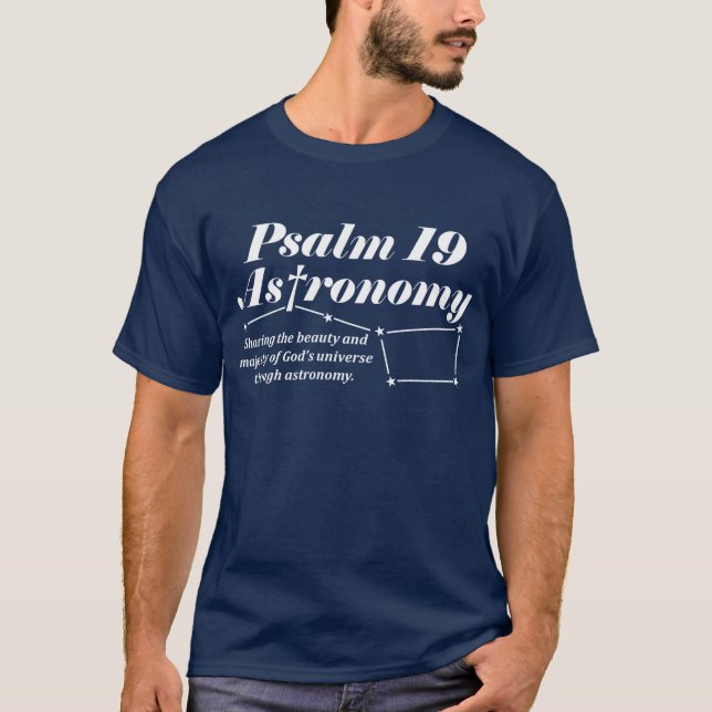 Psalm 19 Astronomie Navy Blue Cotton Kurz- T - Shi T-Shirt (Vorderseite)