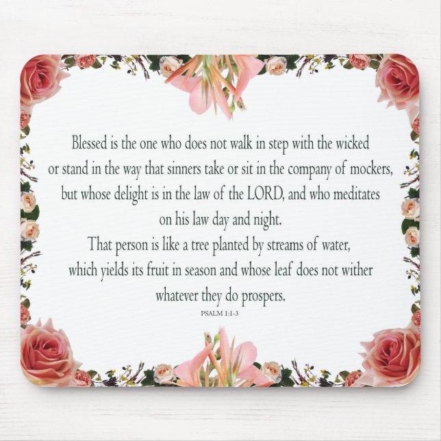 Psalm 1 Art - Gesegnet Recht mit Blumendesign Mousepad (Vorne)