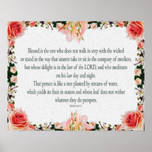 Psalm 1 Kunst - Gesegnete Gerechte mit Blumendesig Poster