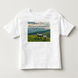Psalm 23:1 Bible Verse Toddler's Tee Shirt
