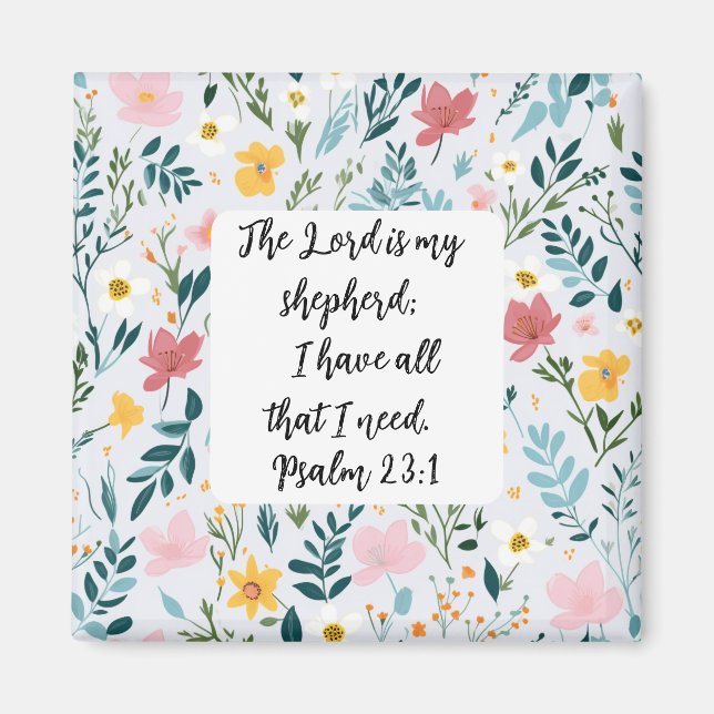 Psalm 23:1 Floral Magnet (Vorne)