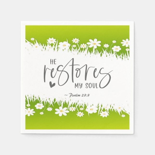 Psalm 23:3 Er restauriert mein Soul Bibel Verse Serviette (Vorderseite)