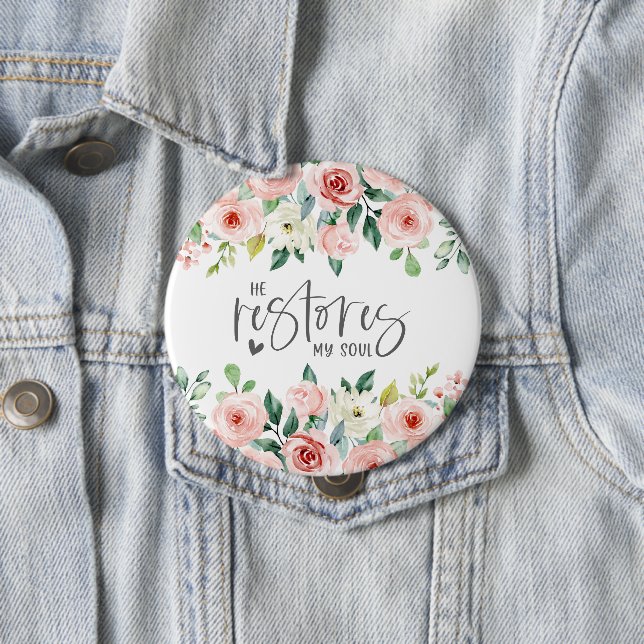 Psalm 23:3 Er restauriert mein Soul Bible Verse &  Button (Beispiel)