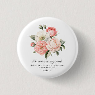 Psalm 23:3 Er stellt meine Seele wieder her Blumen Button
